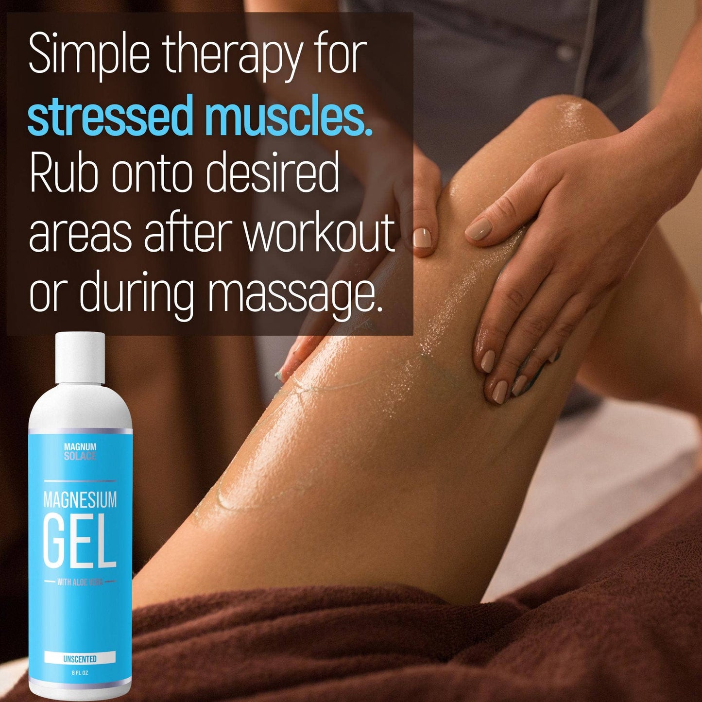 Magnesium Gel with Aloe | Massage Gel for Leg & Muscle Cramp: Unscented 8 OZ