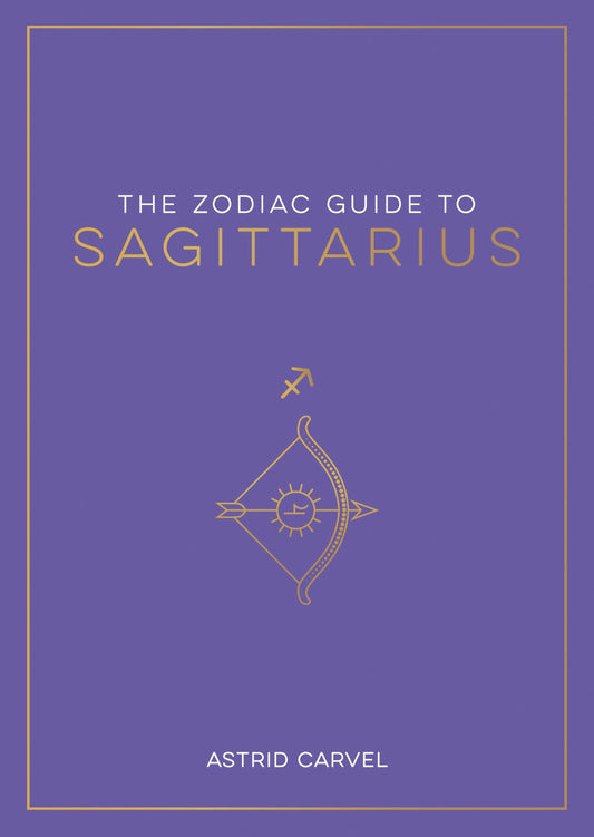 The Zodiac Guide to Sagittarius - Hardcover Astrology Gift