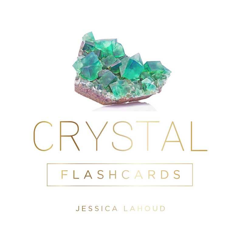 Crystal Flashcards by Jessica Lahoud: Flashcards; 50 pages / English