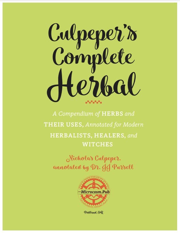 Culpeper's Complete Herbal: Herbalists, Healers, & Witches: White Cover