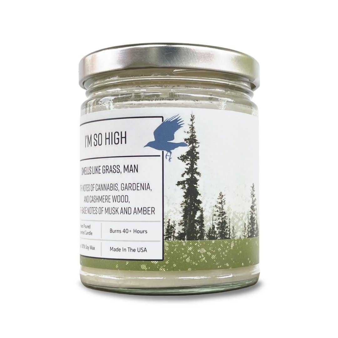 Scented Candle | Canabis Candle | Fun Candles | I'm So High