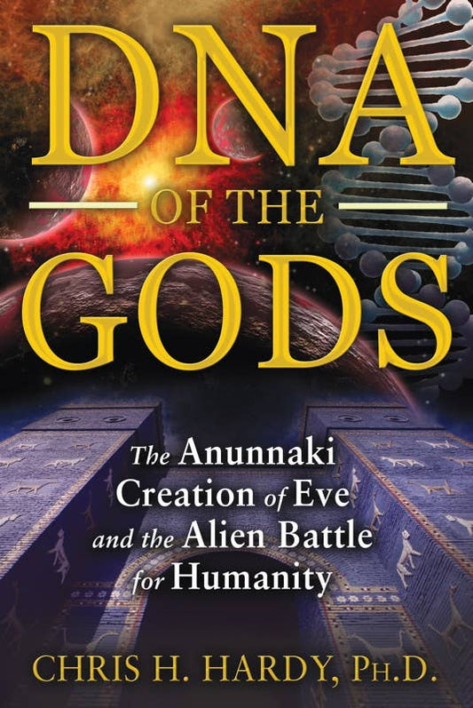 DNA of the Gods by Chris H. Hardy: Paperback; 264 pages / English