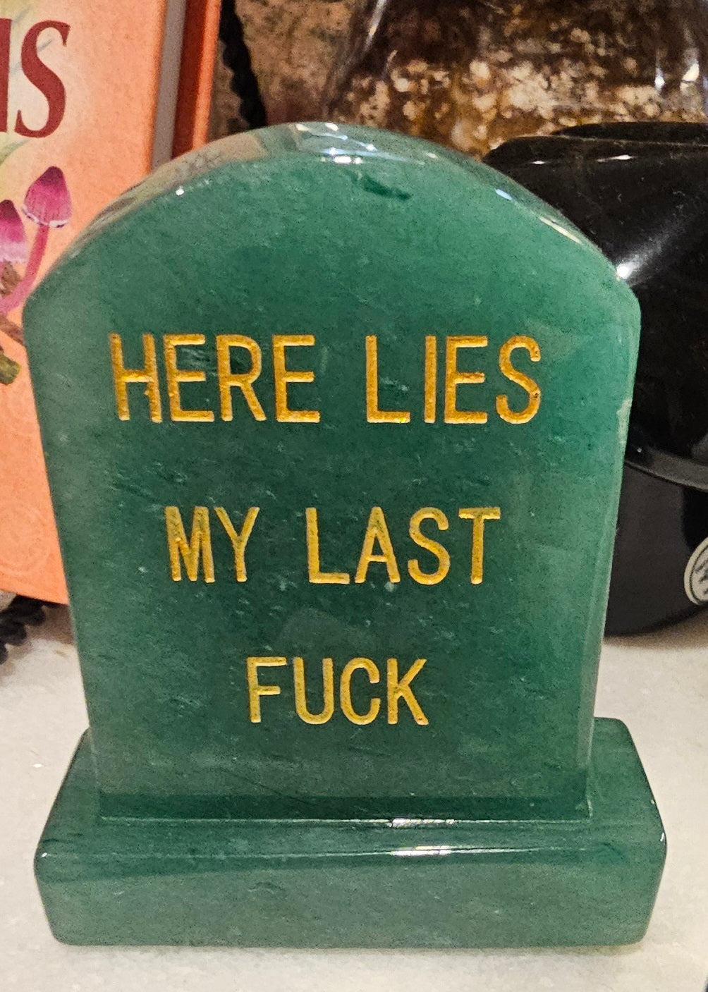 Stone Tombstone w/ Quote "Here Lies My Last Fuck"